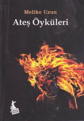 8b975-ates-oykuleri-melike-uzun__51097642_0